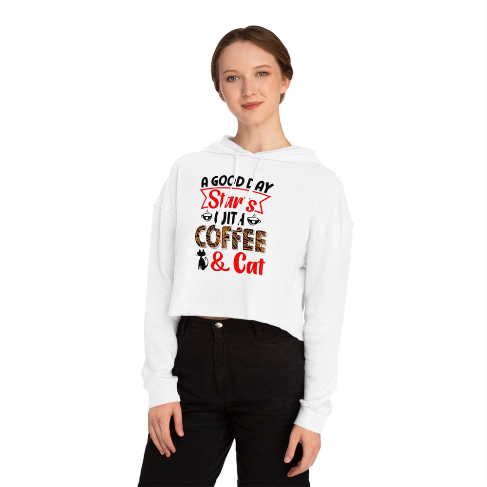 Women’s Cropped Hooded Sweatshirt With A Good  Day Starts With Coffee /Cat Lover - FG Apparels